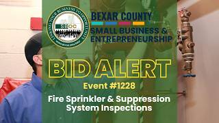 Bid Alert! Event #1228 - Fire Sprinkler & Suppression System Inspections