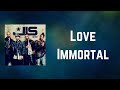 JLS - Love Immortal (Lyrics)