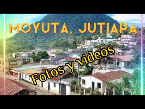 Videos de moyuta jutiapa