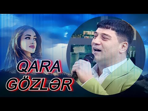 Burhan Balakən _ QARA GÖZLƏR