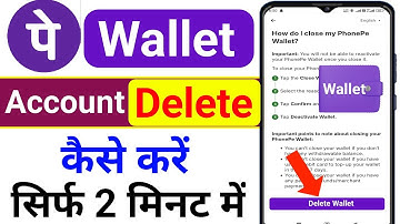 PhonePe Wallet Account Delete Kaise Kare | PhonePe Me Wallet Deactivate Kaise Kare | PhonePe Wallet