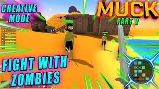 MUCK | We Spawn Zombies And Kill Them With Steel Weapons