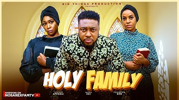 Holy Family (Full Movie) - Nosa Rex | Lilian | Frances | Nollywood Latest Movie | Christian Drama