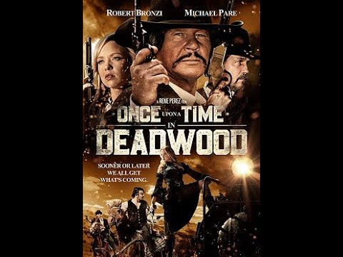 Tenkrát v Deadwoodu 2019 CZ DABING,CELÝ FILM-Western