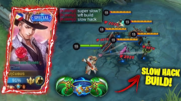 WHEN TOP 1 GLOBAL CLINT TRY THIS DANGEROUS SLOW HACK BUILD!!🔥 | (MUST WATCH✓) - MLBB