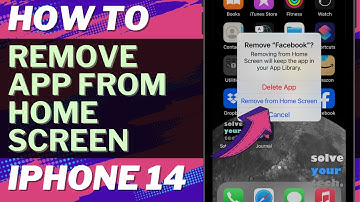 How to Remove App from Home Screen on iPhone 14