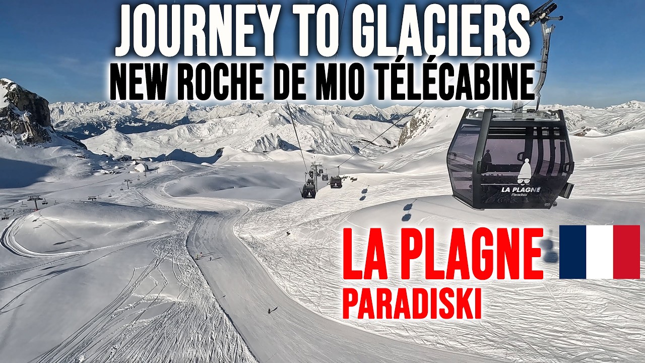 [4K] Skiing La Plagne, Journey To Glaciers Via Roche de Mio Gondola, Paradiski France, GoPro HERO13