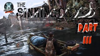 The Sinking City 😈 💢Part 3💢