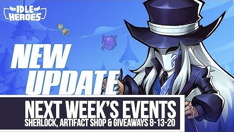 Idle Heroes - Next Week