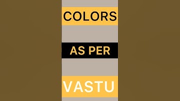 Vastu Friendly Colors For Home | Vastu Sambhav | #vastu #vastutips #colors #home #ytshorts