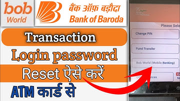 bob world transaction pin forgot atm | bob world login transaction pin reset | bob world login pin 