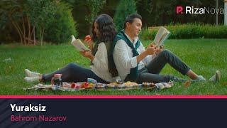 Video thumbnail of "Bahrom Nazarov - Yuraksiz | Бахром Назаров - Юраксиз"