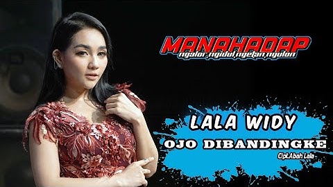 OJO DIBANDINGKE - LALA WIDY - MANAHADAP STUDIO Live Sarirogo 2022 (Official Live Music)