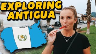 First day in Antigua - Guatemala ??