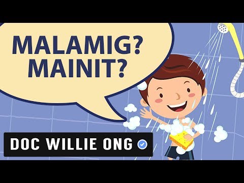 TAMANG PAGLIGO: Mainit o Malamig - ni Doc Willie Ong #661b