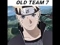 OLD TEAM 7 EDIT 🔥😎