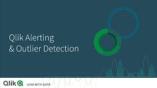 Qlik Alerting & Outlier Detection