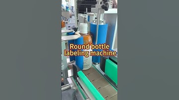 Round bottle labeling machine #labelingmachine #roundbottlelabeler #chinafactory