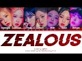 CLASS:y &#39;ZEALOUS&#39; Lyrics (클라씨 ZEALOUS 가사) (Color Coded Lyrics)