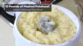 10 Pounds of Fluffy Mashed Potatoes in the Bosch Universal Plus Stand Mixer | Amy Learns to Cook