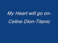 Celine Dion - My Heart will go on - Titanic-Lyrics