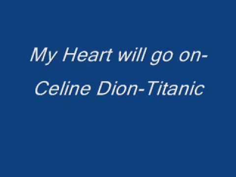 Celine Dion   My Heart will go on   Titanic Lyrics