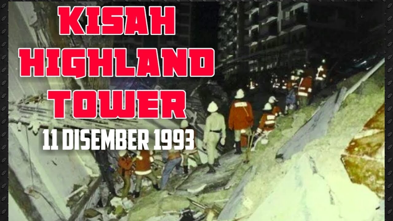 KISAH HIGHLAND TOWER - YouTube