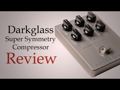 darkglass-super-symmetry-compression-review