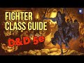 Fighter Class Guide - Dungeons and Dragons 5e