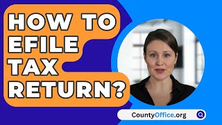 Wie Kann Ich Meine Steuererklärung Elektronisch Einreichen? - Countyoffice