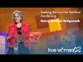 True Woman '12: Seeking the Lord for Spiritual Awakening — Nancy Leigh DeMoss