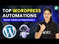 Top WordPress Automations for Business to Drive Growth & Sales