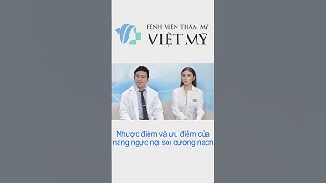 Nhược điểm và ưu điểm của nâng ngực nội soi đường nách #nangngucnoisoi #nângngực