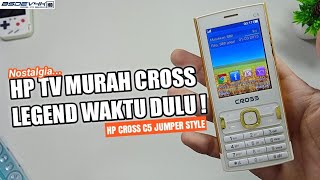 Download lagu HP TV CROSS LEGEND OF THE OLD TIME! - Review & Nostalgia HP Cross C5 Jumper Style