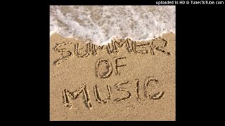 Gary Brown, Johnny Barker, JD Cash, Craig Woolard - That's Summertime To Me