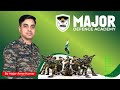 Major defence academy bikanerarmy indian forces entrance preparation indianarmy learn knowledge