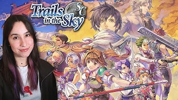 Starting The Legend of Heroes: Trails in the Sky SC (I