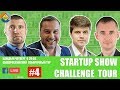 ПОТАПЕНКО, АЛЁХИН, МОРОЗОВ -Батлы со стартапами на StartUp Show Challenge Tour