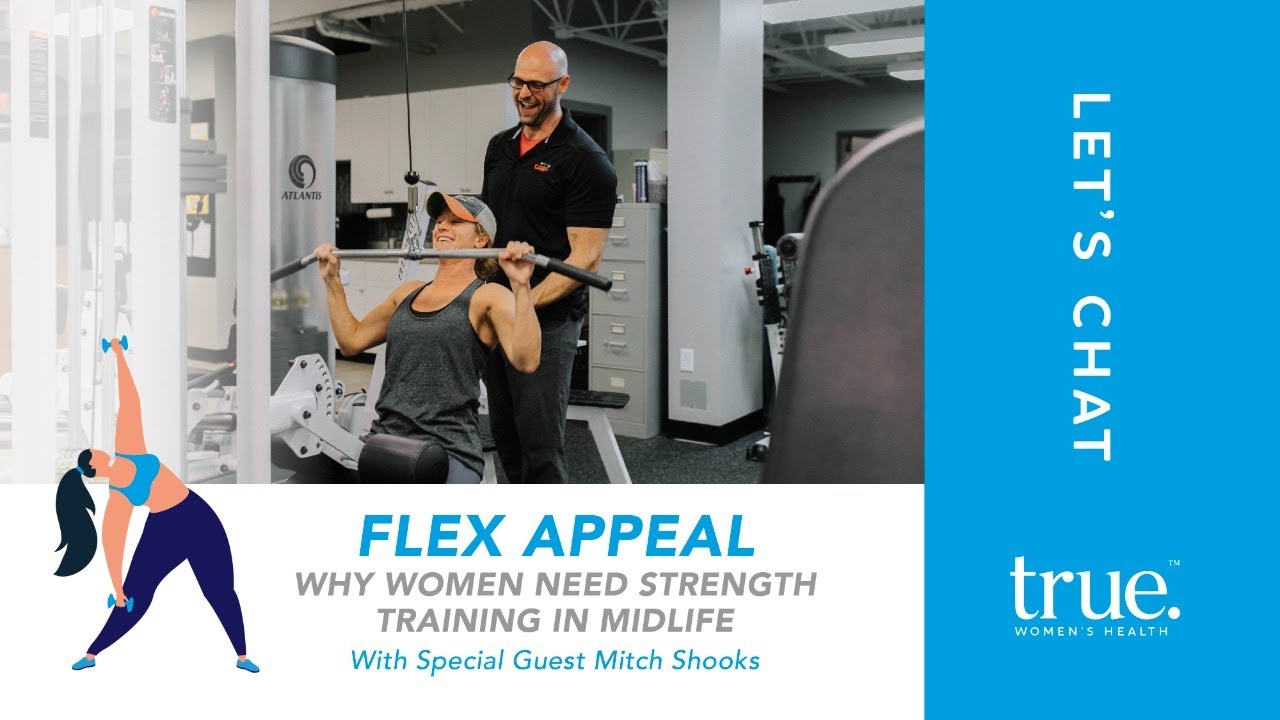 Flex Appeal: Why Women Need Strength Training in Midlife - true