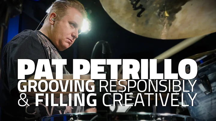 Pat Petrillo - Grooving Responsibly & Filling Crea...