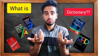 what is dictionary in the total definition? i wanna to say some details and total tips about it.