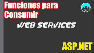 Otro EJEMPLO de Cómo CONSUMIR un WEB SERVICE en ASP.NET (C#)
