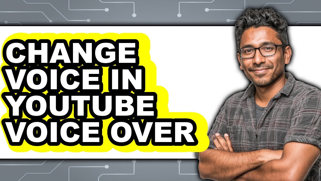 How to Change Voice in Youtube Voice Over - Step by Step
