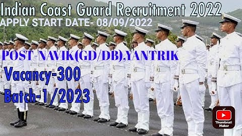Indian Coast Guard Navik (DB, GD) & Yantrik Vacancy 01/2023 Batch