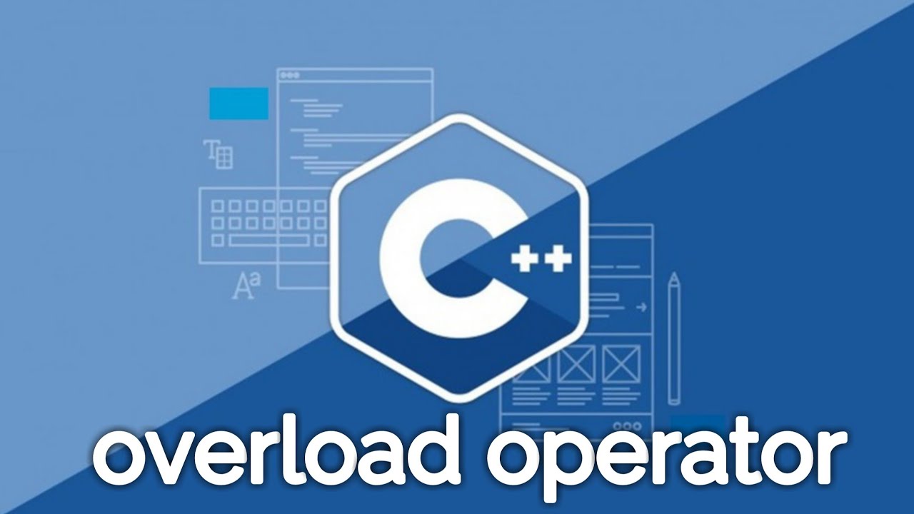 สอนเขียนโปรแกรมภาษา C++ การ overload operator - YouTube
