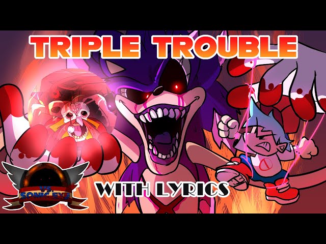 Triple Trouble With Lyrics