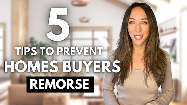 5 Tips To Prevent Home Buyers Remorse
