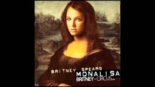 Video thumbnail of "Britney Spears - Mona Lisa (Untagged Demo Version)"