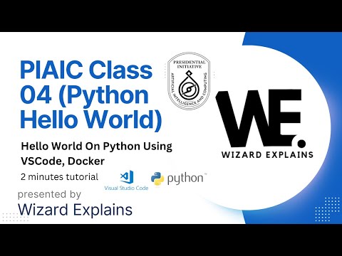 Quick Python Tutorial: 'Hello World' with VS Code & Docker | PIAIC | 2-Minute Guide