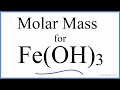 Calculating Molar Mass of FeOH3